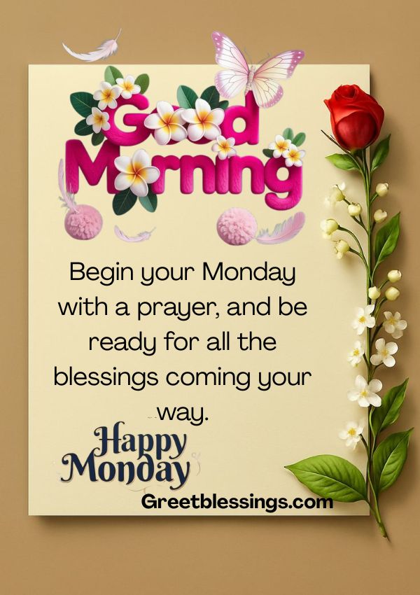 Happy Monday blessings image with prayer, positive morning wishes, faith, peace, and encouragement for a blessed new week.