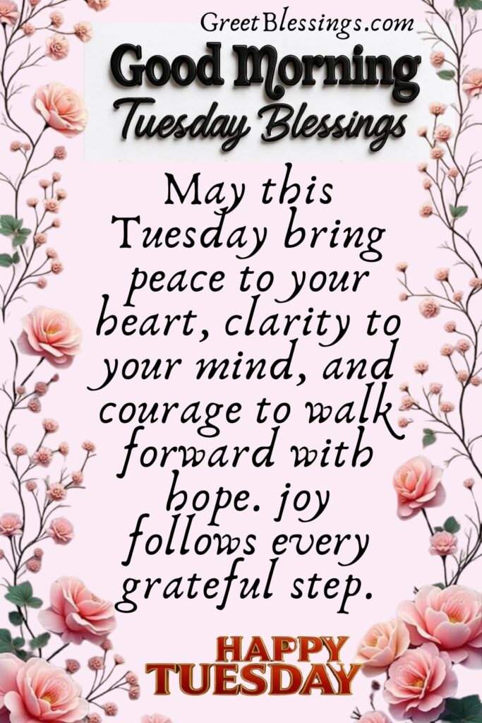 Powerful Tuesday Blessings and Prayers for a Peaceful Heart.