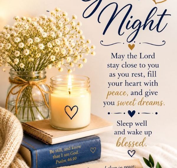 Delightful good night blessings with a peaceful prayer, candle, flowers, and Bible verse.